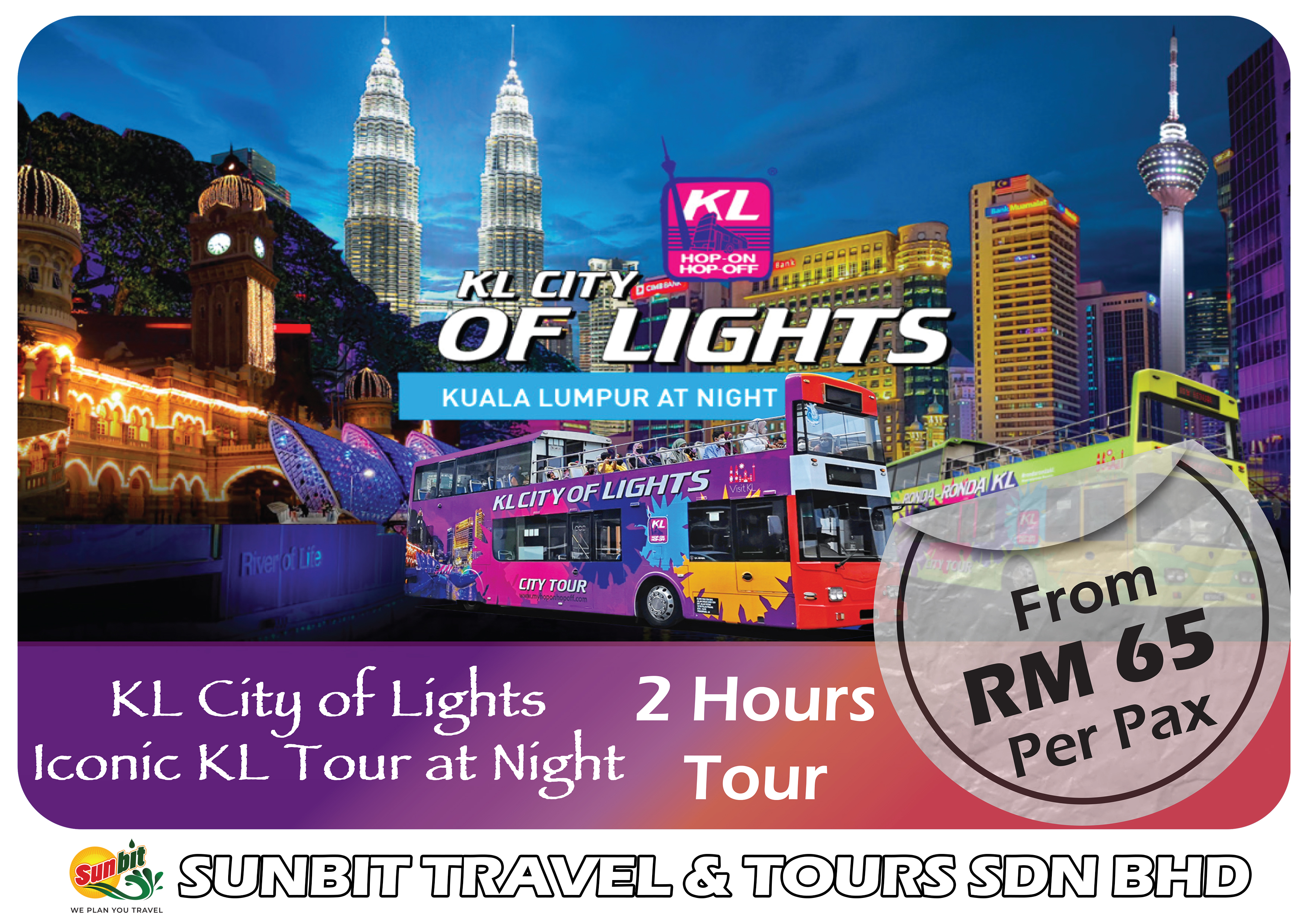 KL CITY OF LIGHT ICONIC KL TOUR AT NIGHT